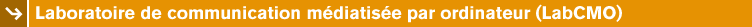 Laboratoire de communication m�diatis�e par ordinateur